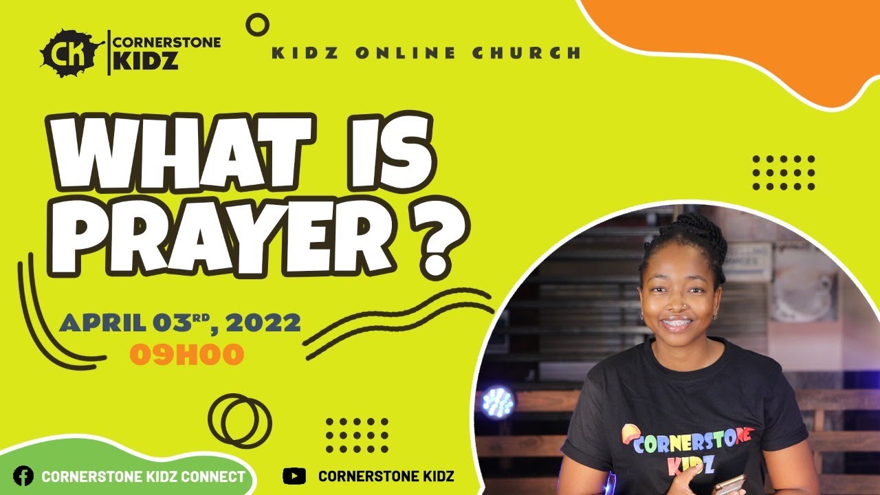 What is Prayer? | 03 April 2022