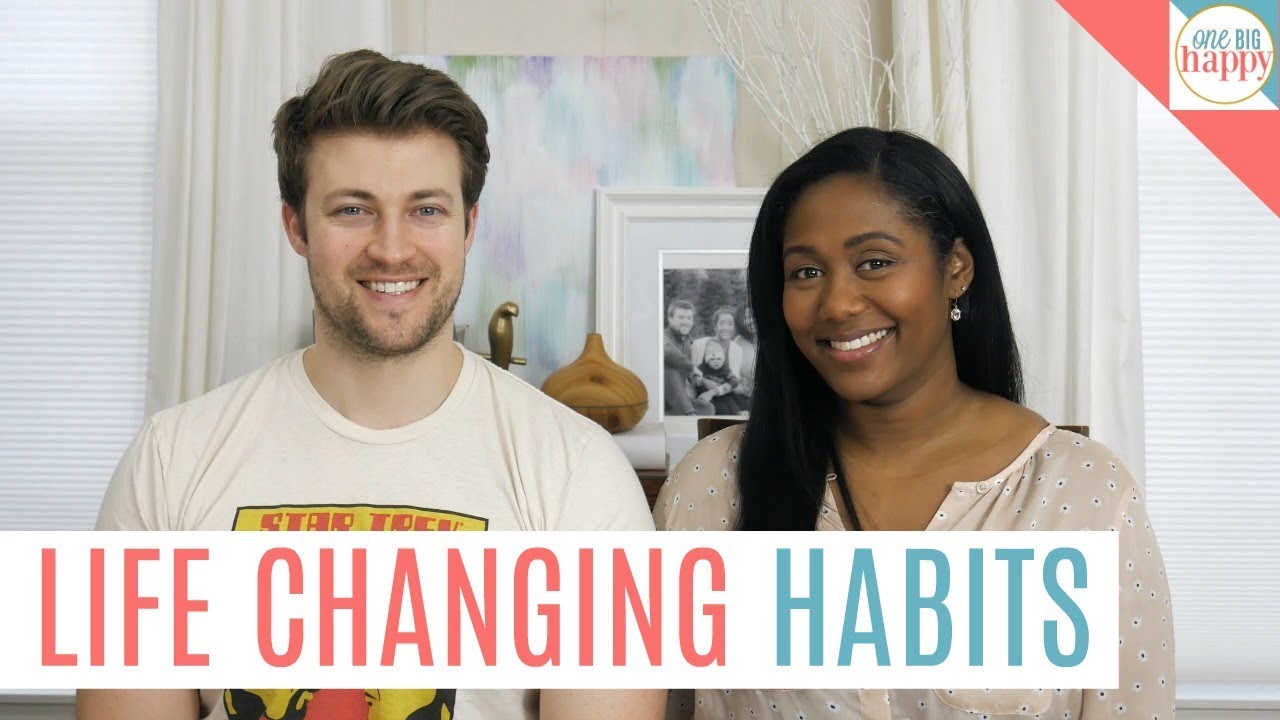 6 Life Changing Habits - How to Be Happy and Successful In Life