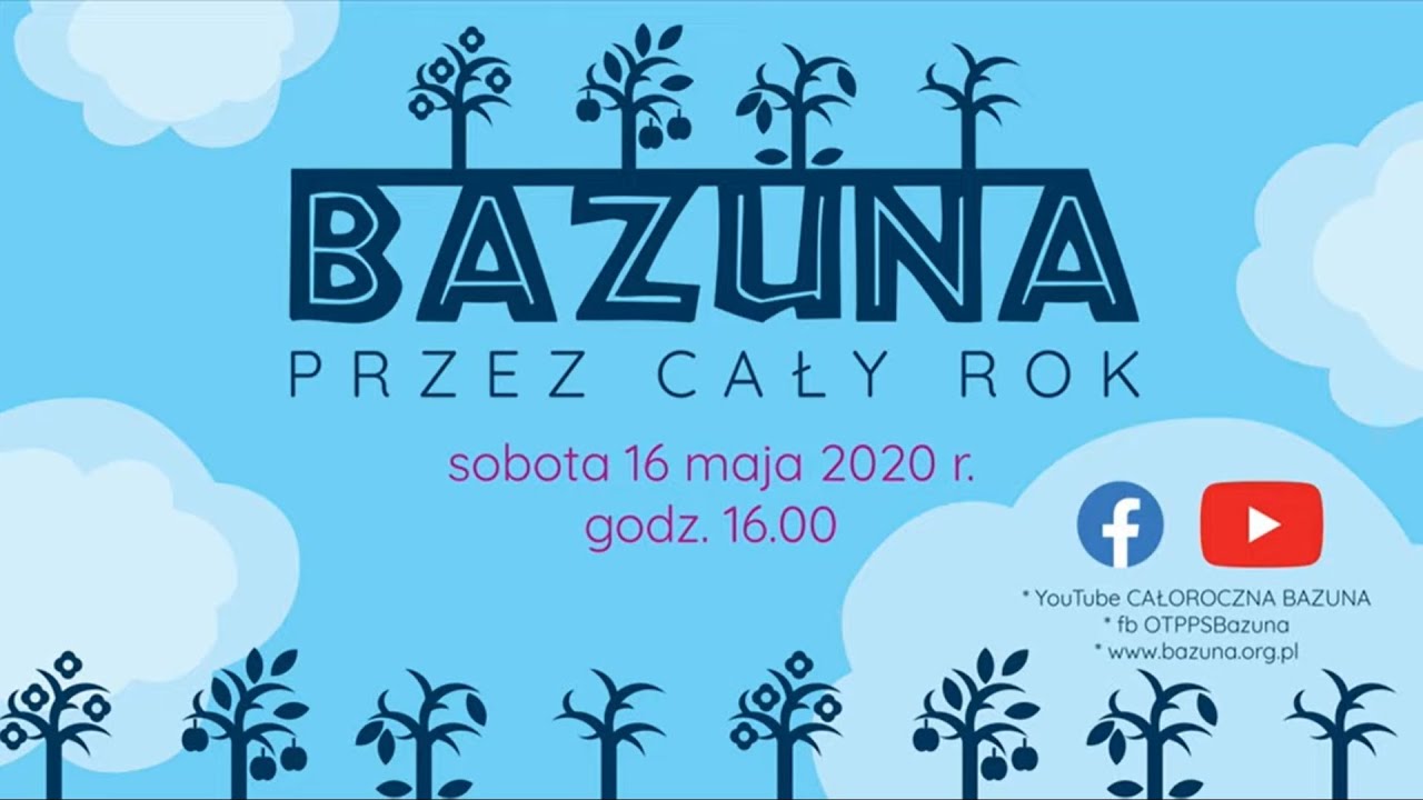 BAZUNA PRZEZ CAŁY ROK