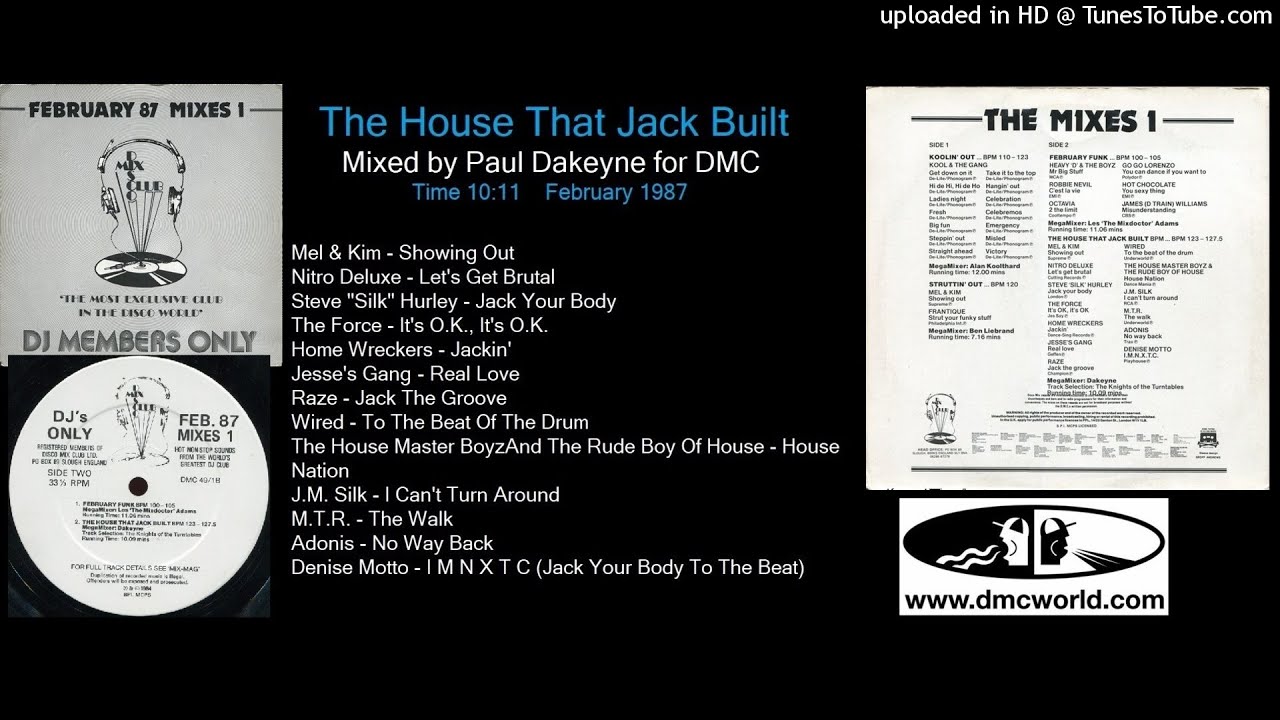 The House That Jack Built (DMC Mix by Dakeyne February 1987)