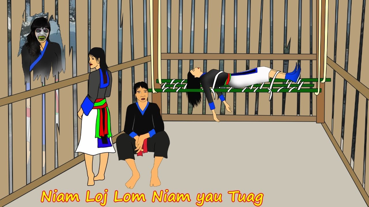 niam loj lom niam yau tuag mam los coj ( kev khaum ) 28/1/2022
