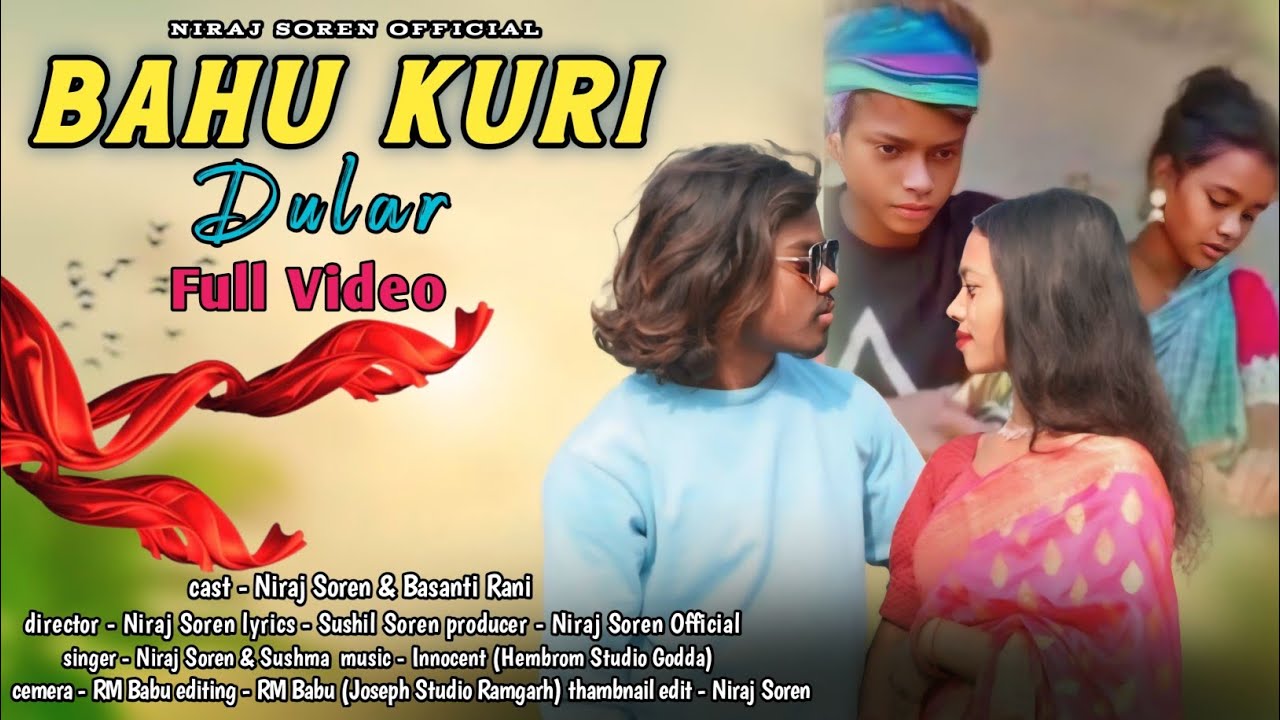 BAHU KURI DULAR // FULL VIDEO // NIRAJ SOREN & BASANTI RANI // NEW ROMANTIC SANTHALI VIDEO 2024