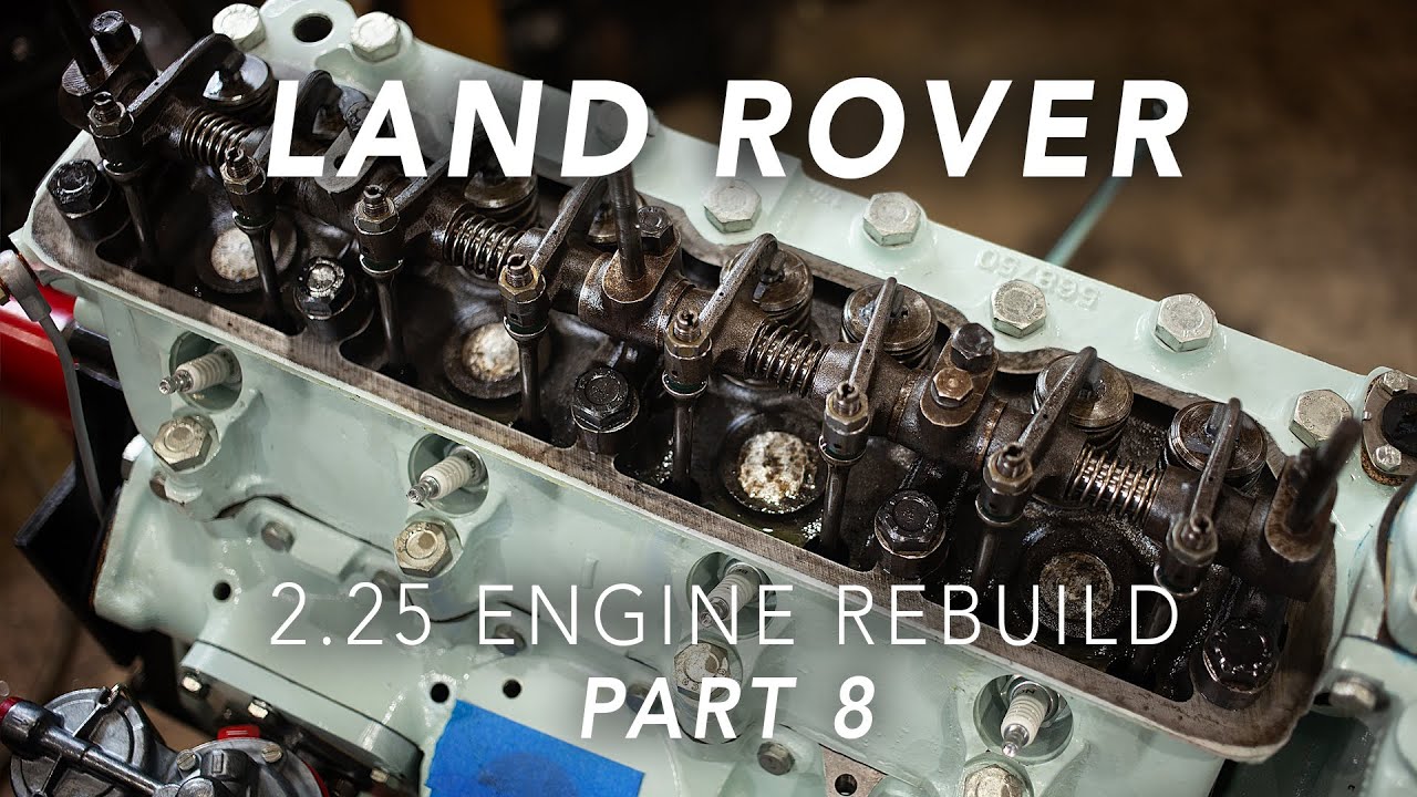 Engine Rebuild // Part 8 - Tappets & Rocker Shaft // Land Rover 2.25
