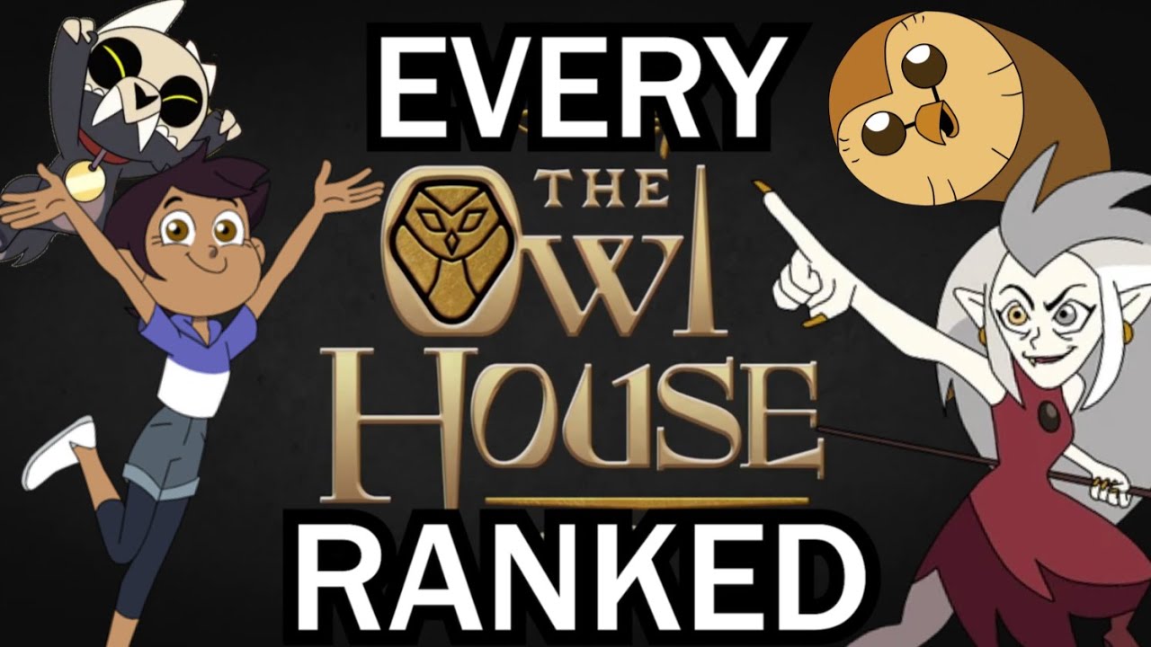 Every Owl House Episode Ranked