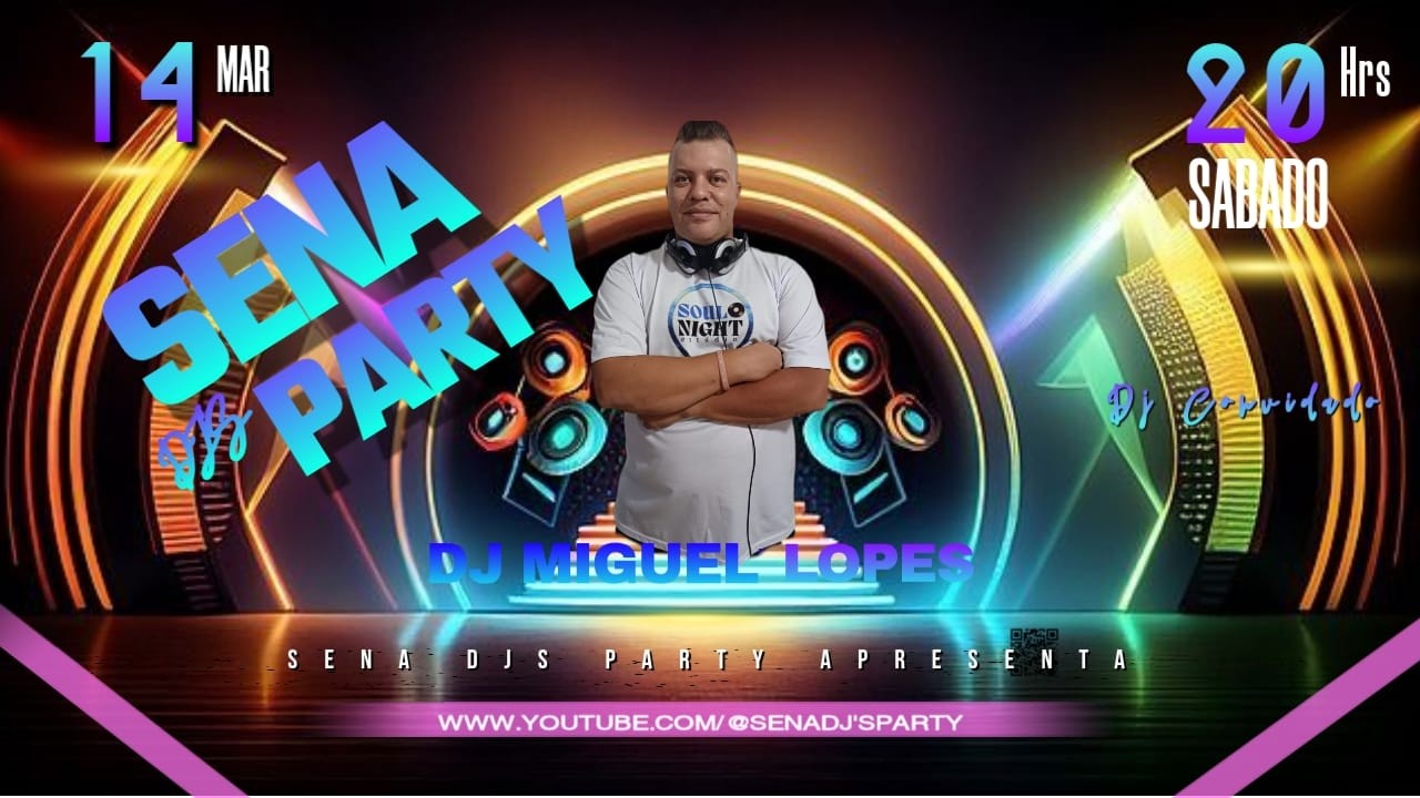 DJ Miguel Lopes the best of dance music in Sena DJs Party