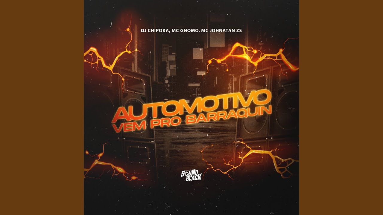 Automotivo Vem pro Barraquin
