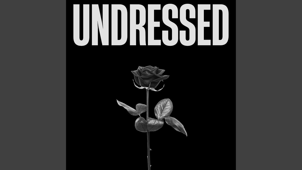 undressed