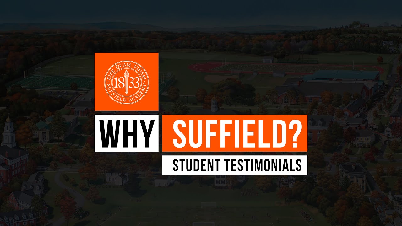 Why Suffield Academy?