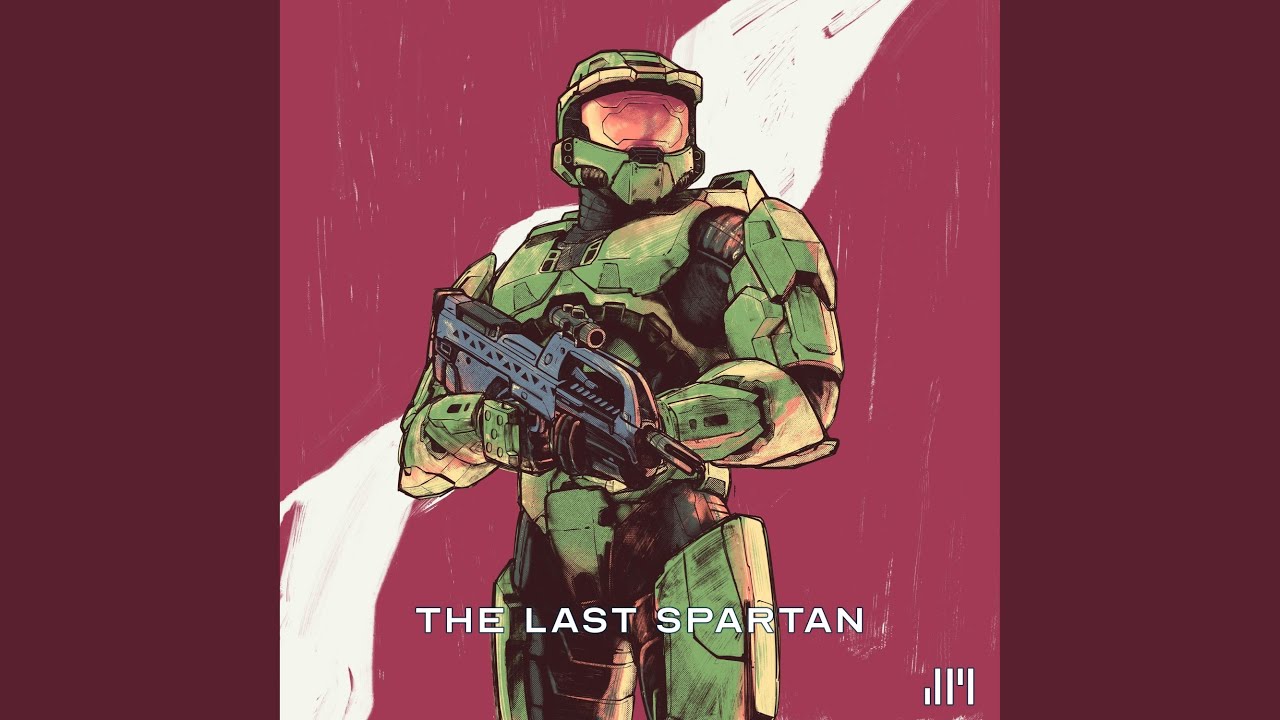 The Last Spartan (From Halo 2 Original Game Soundtrack) (ReDux)