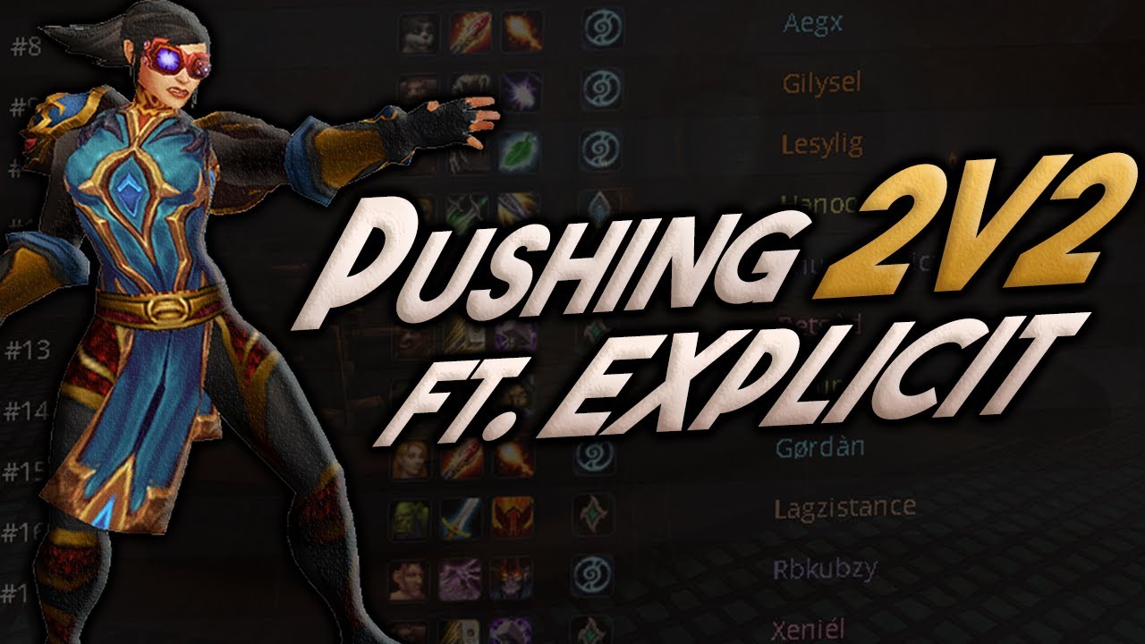 High Rated Rogue/Mage 2V2 ft. Explicit | Rank 1 Mage WoW Shadowlands PvP Arena