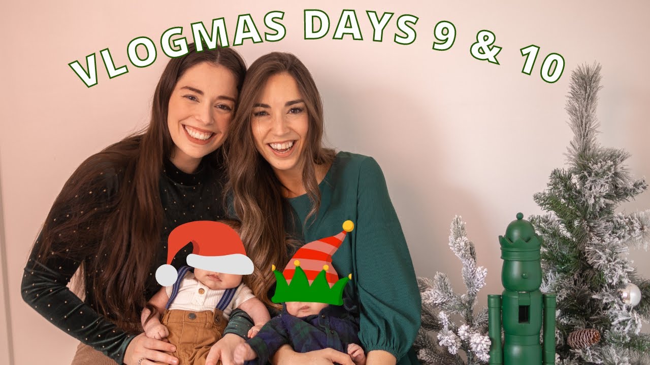 something unexpected, matching babies & early gifts | vlogmas 9 & 10, 2022