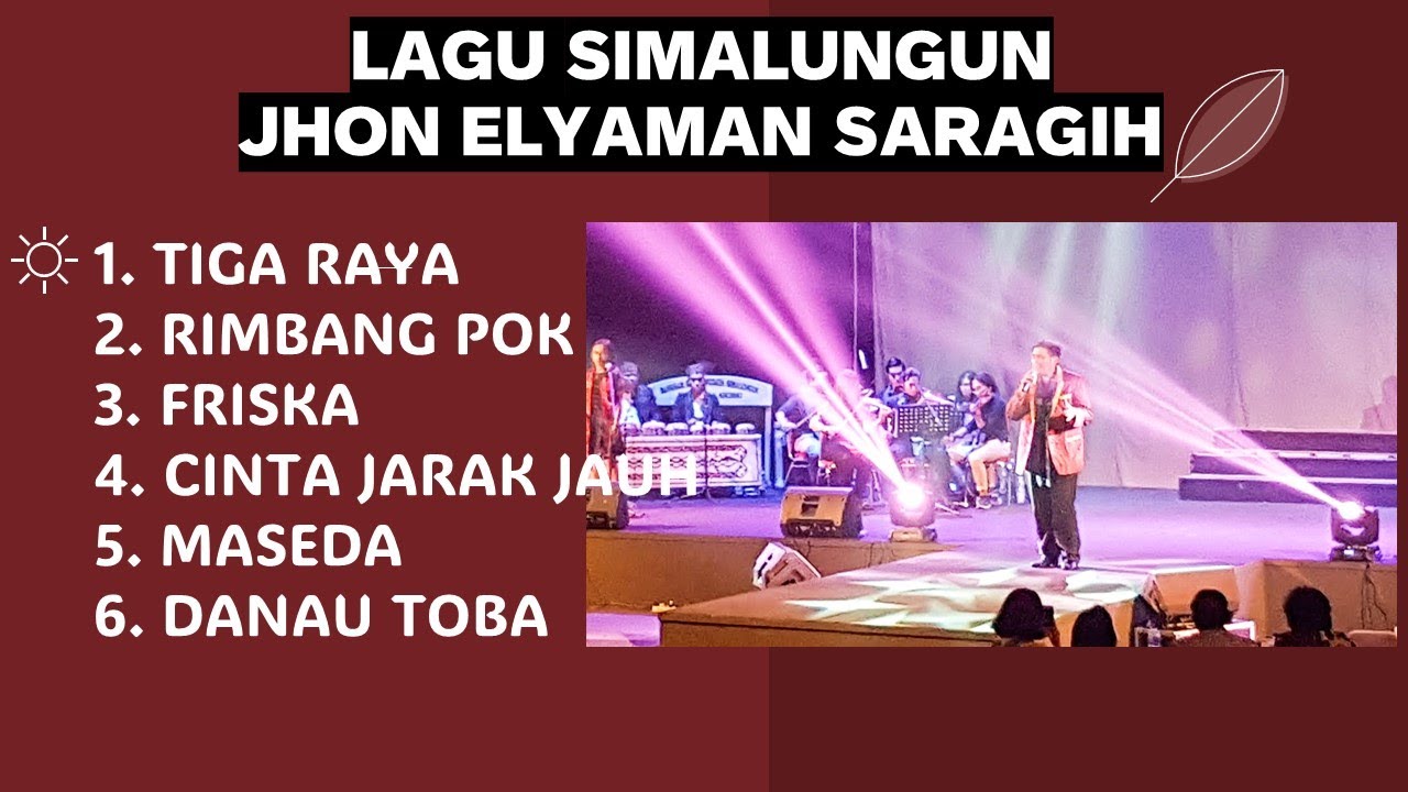 6 LAGU SIMALUNGUN JHON ELYAMAN SARAGIH |TIGA RAYA -RIMBANG POK-FRISKA #simalungunese #lagusimalungun