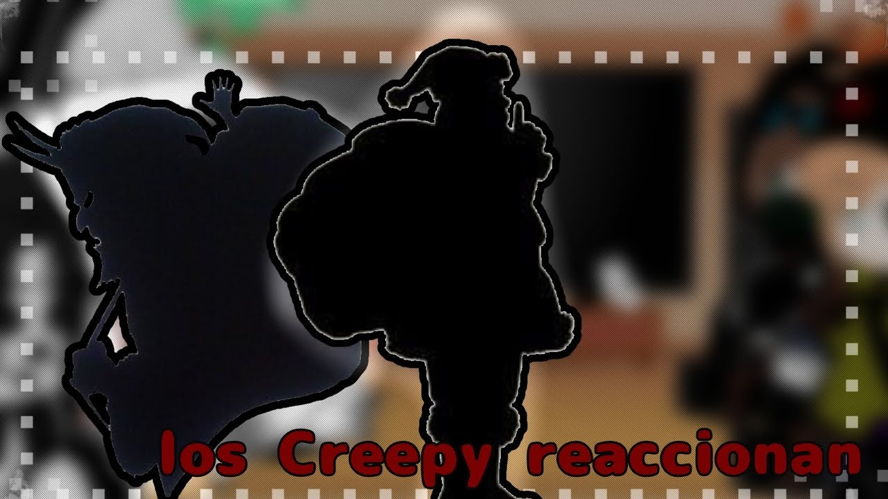 los Creepy reaccionan a // KRAMPUDS 🎄💫 // de  Tik tak draw [] navidad 🎄 y terror ☠️ xd ovo