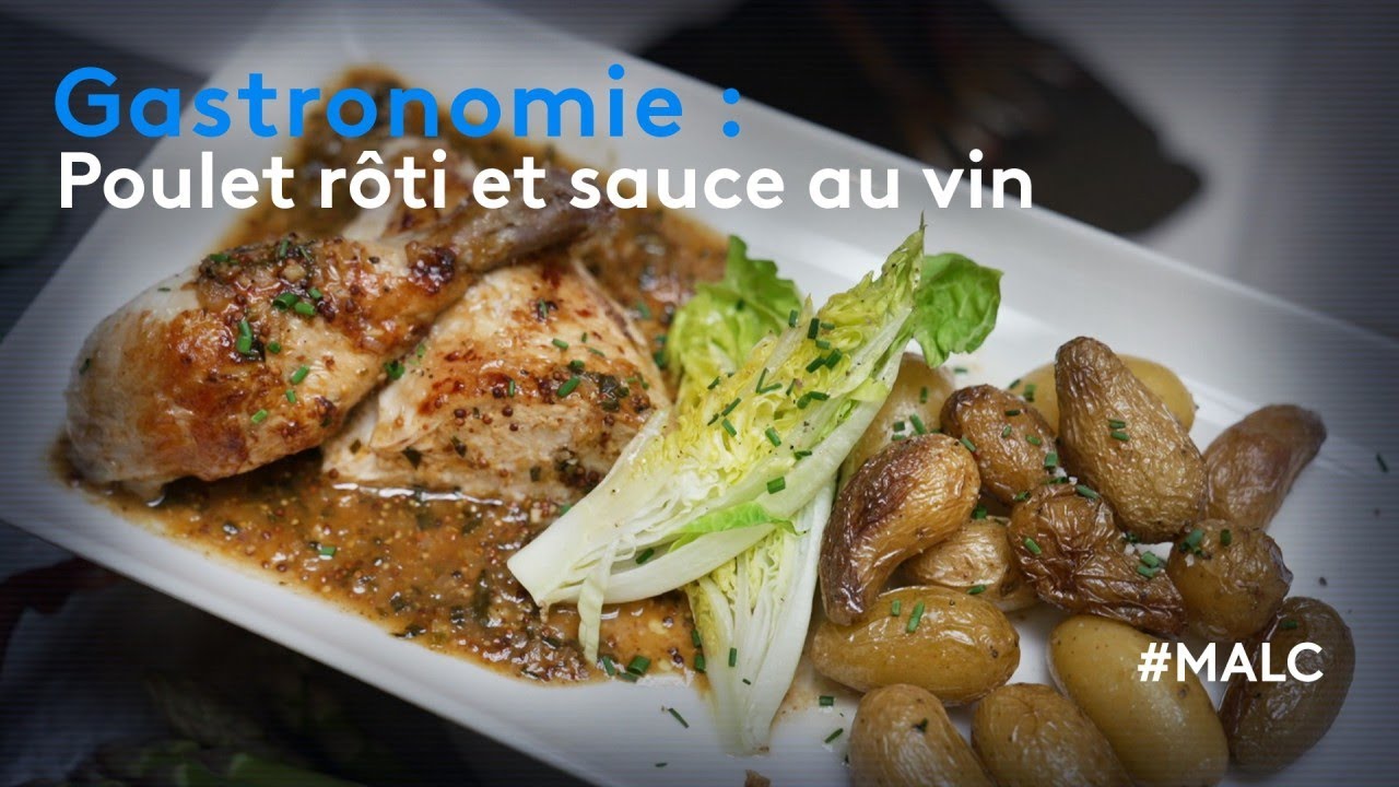 Gastronomie : poulet rôti et sauce au vin