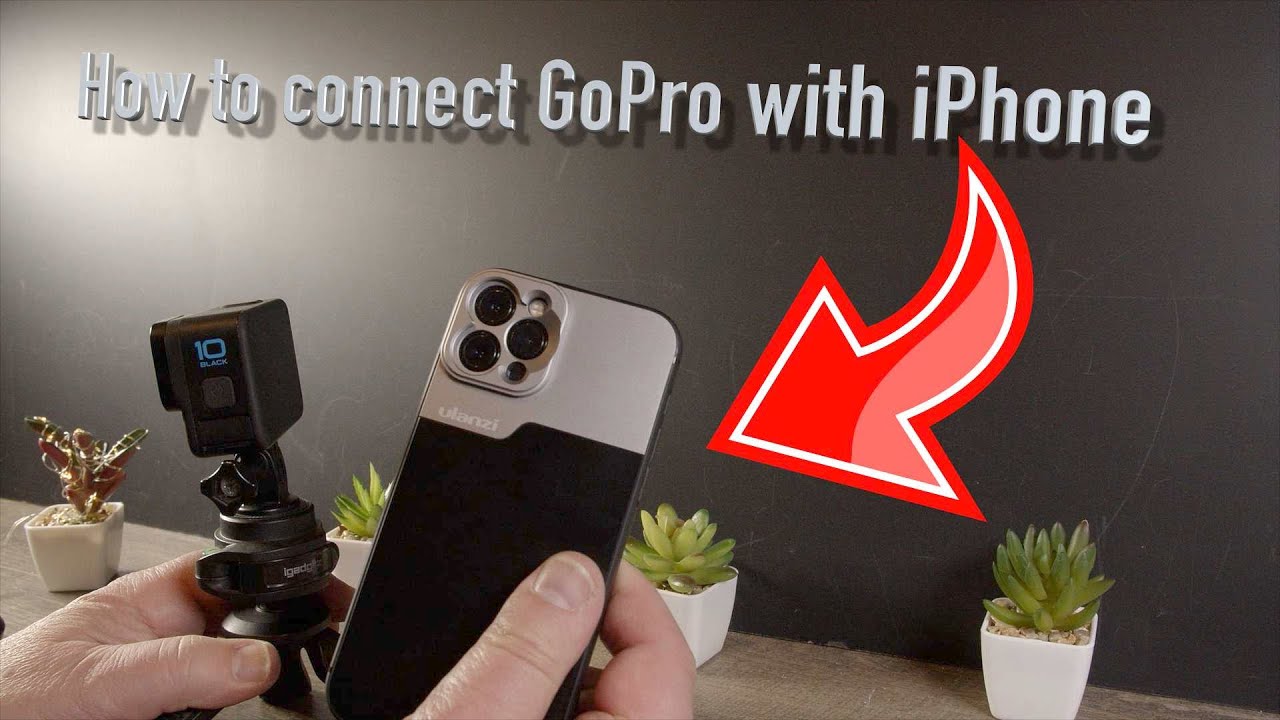 How to connect GoPro and iPhone