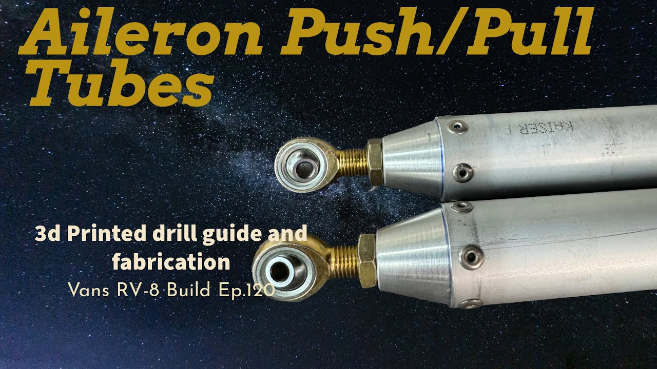 Vans RV 8 Aileron Push Pull Tubes Ep120