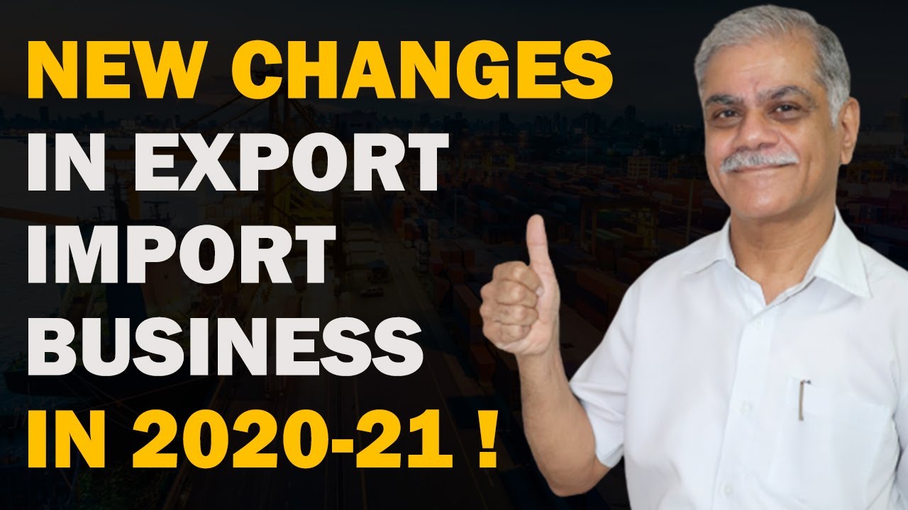 New Changes in Export Import Business in 2020-21! | iiiEM