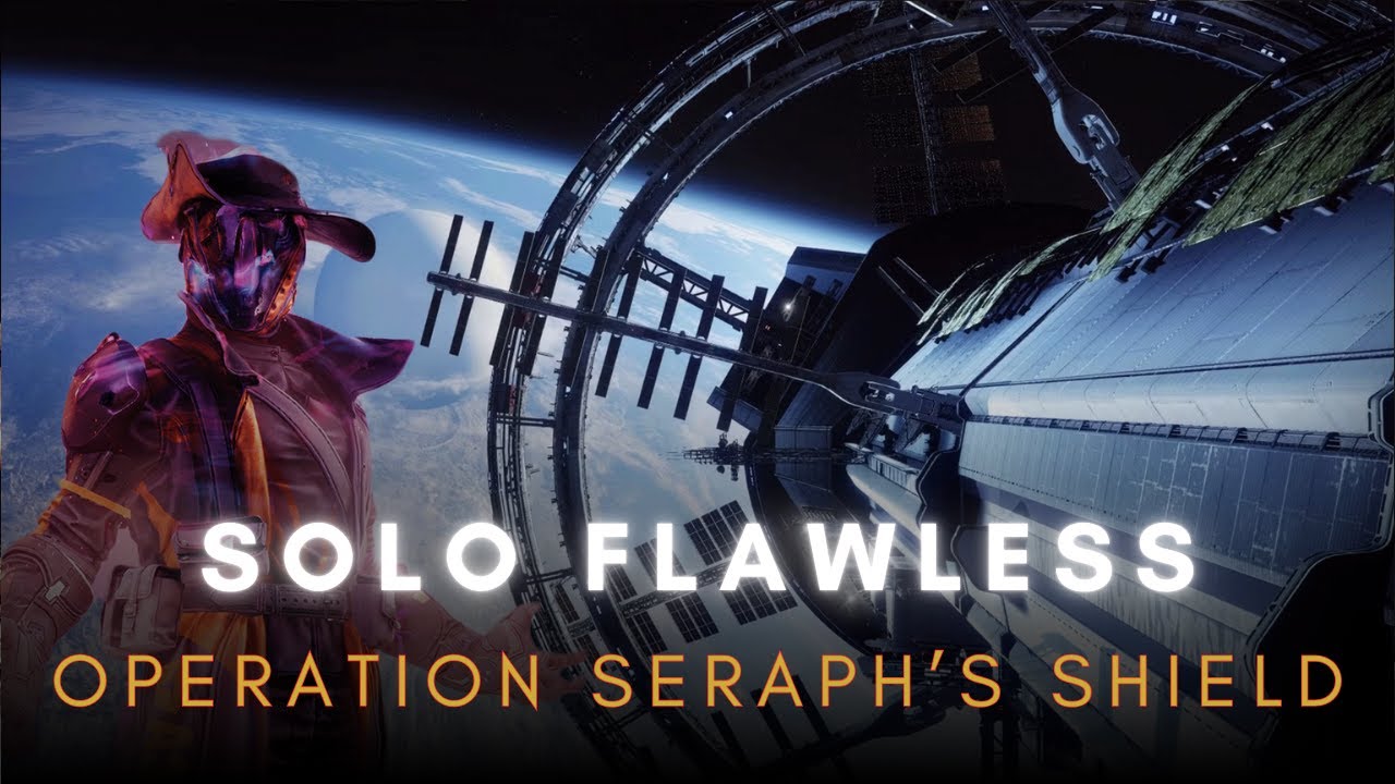 Solo Flawless - Operation Seraph's Shield - Warlock - [Destiny 2]