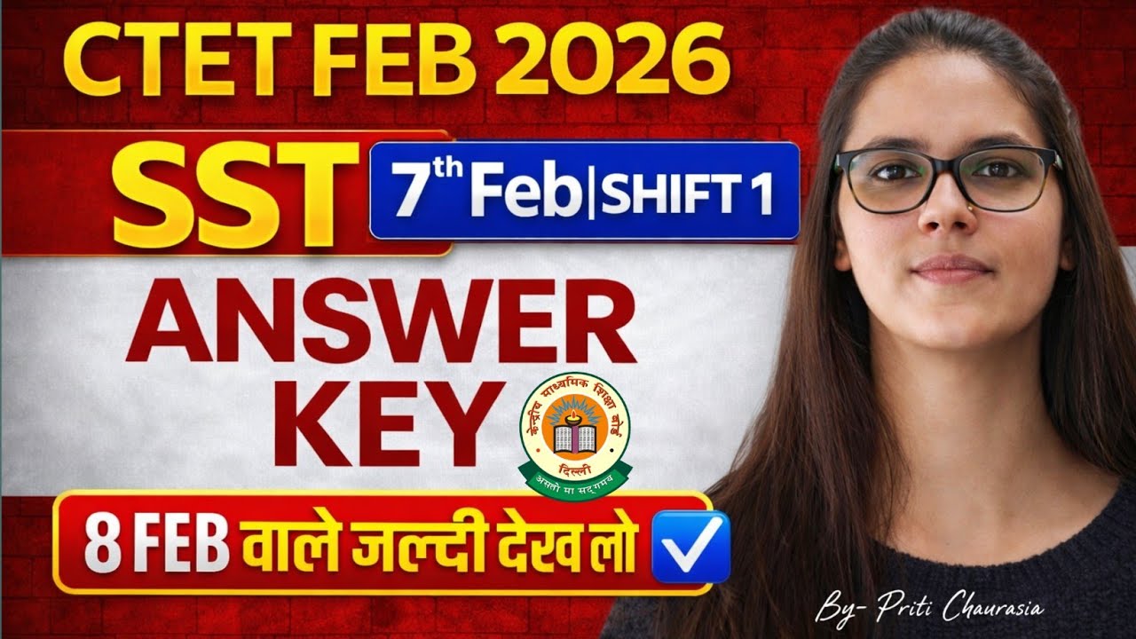 CTET 2026 SST Paper 2 Ans key | CTET Feb 2026 SST Paper Analysis | CTET SST Ans key By Priti Mam