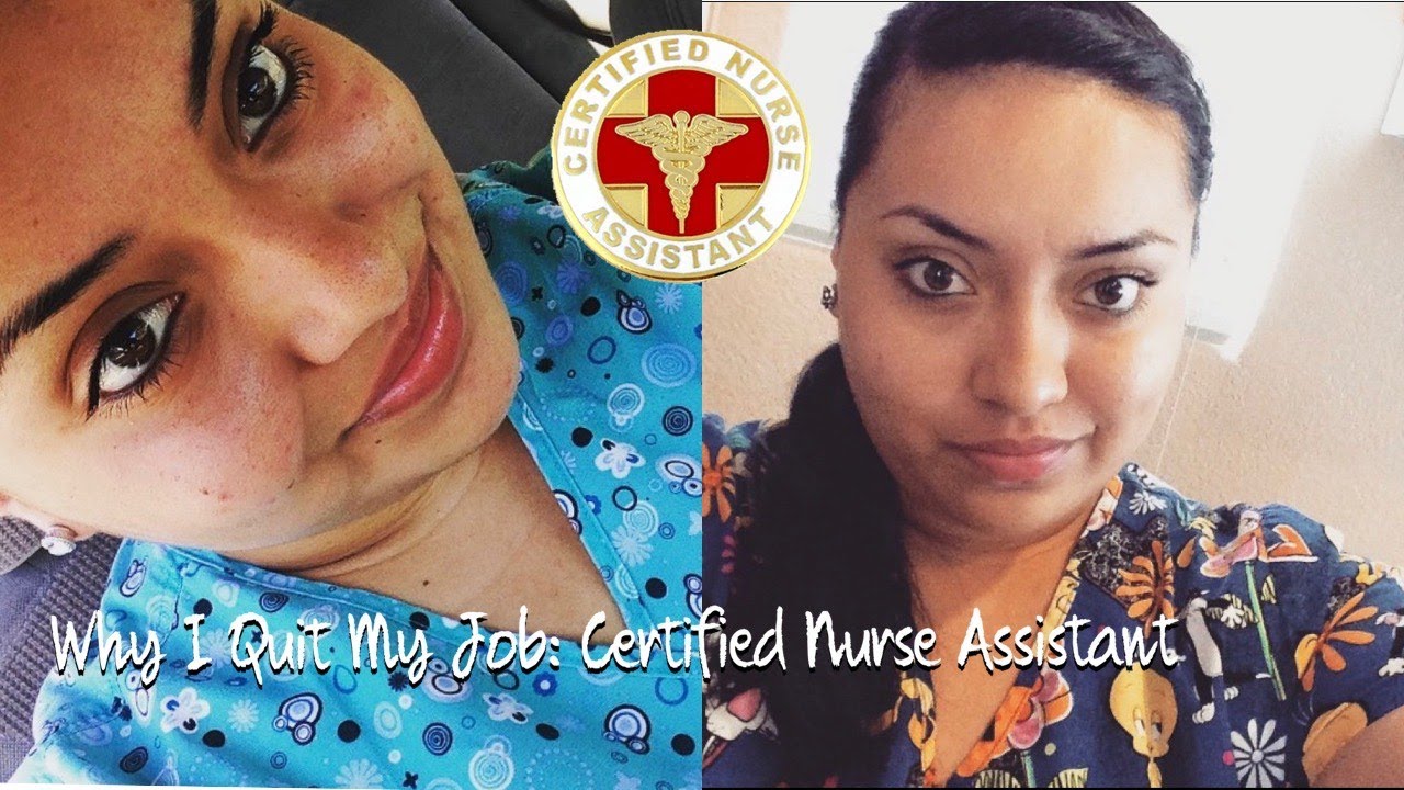 Storytime: Why I Quit My Job - Certified Nurse Assistant