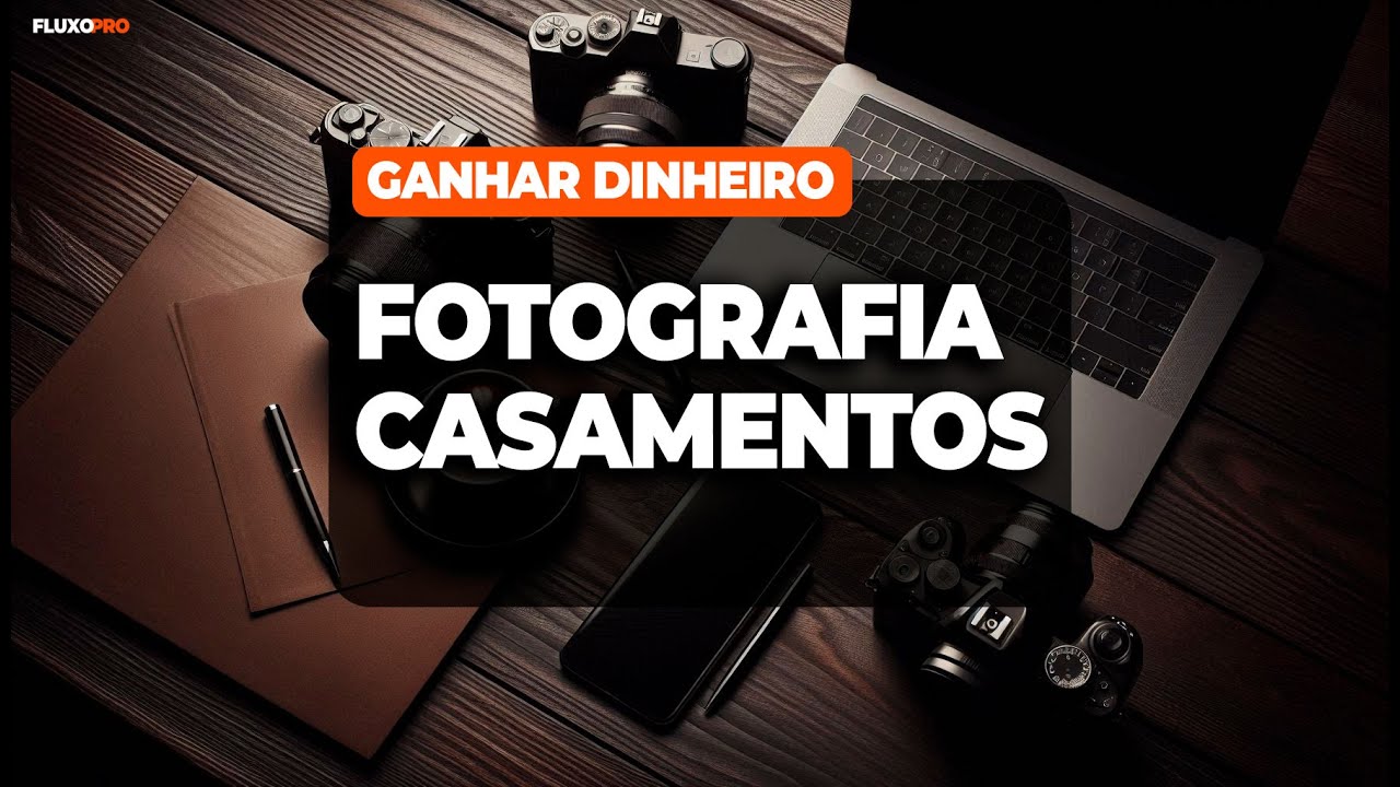 📷 Como ganhar dinheiro na fotografia de casamento
