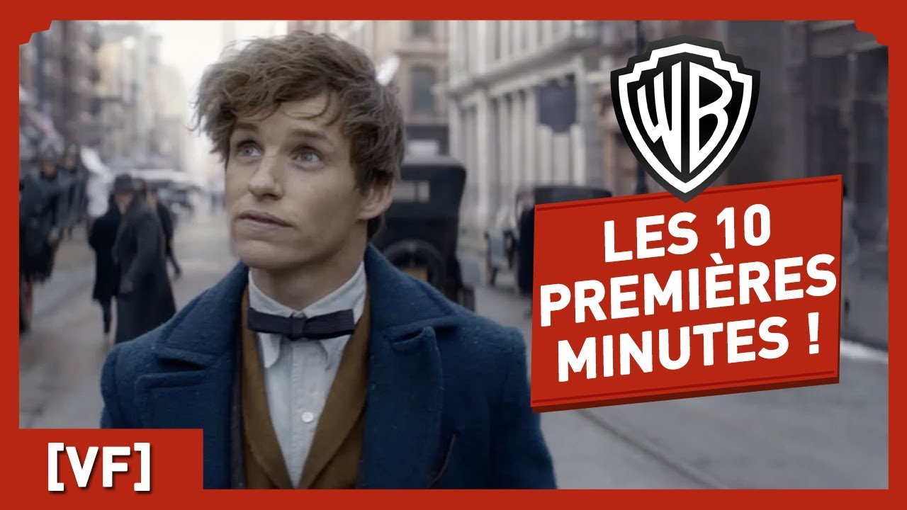 Les Animaux Fantastiques - Les 10 premières minutes du film !