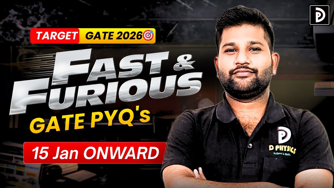 GATE 2026   Revision Series with GATE PYQ | D PHYSICS
