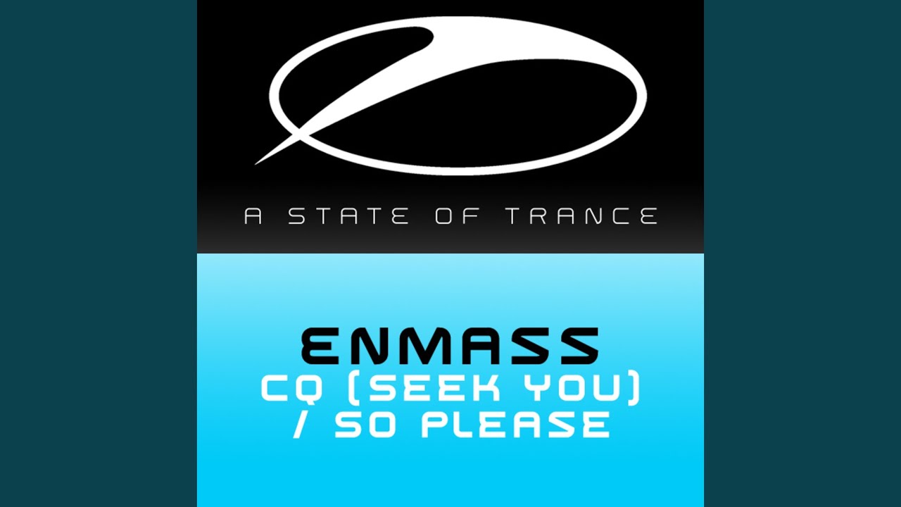 CQ (Seek You) (Original Mix)