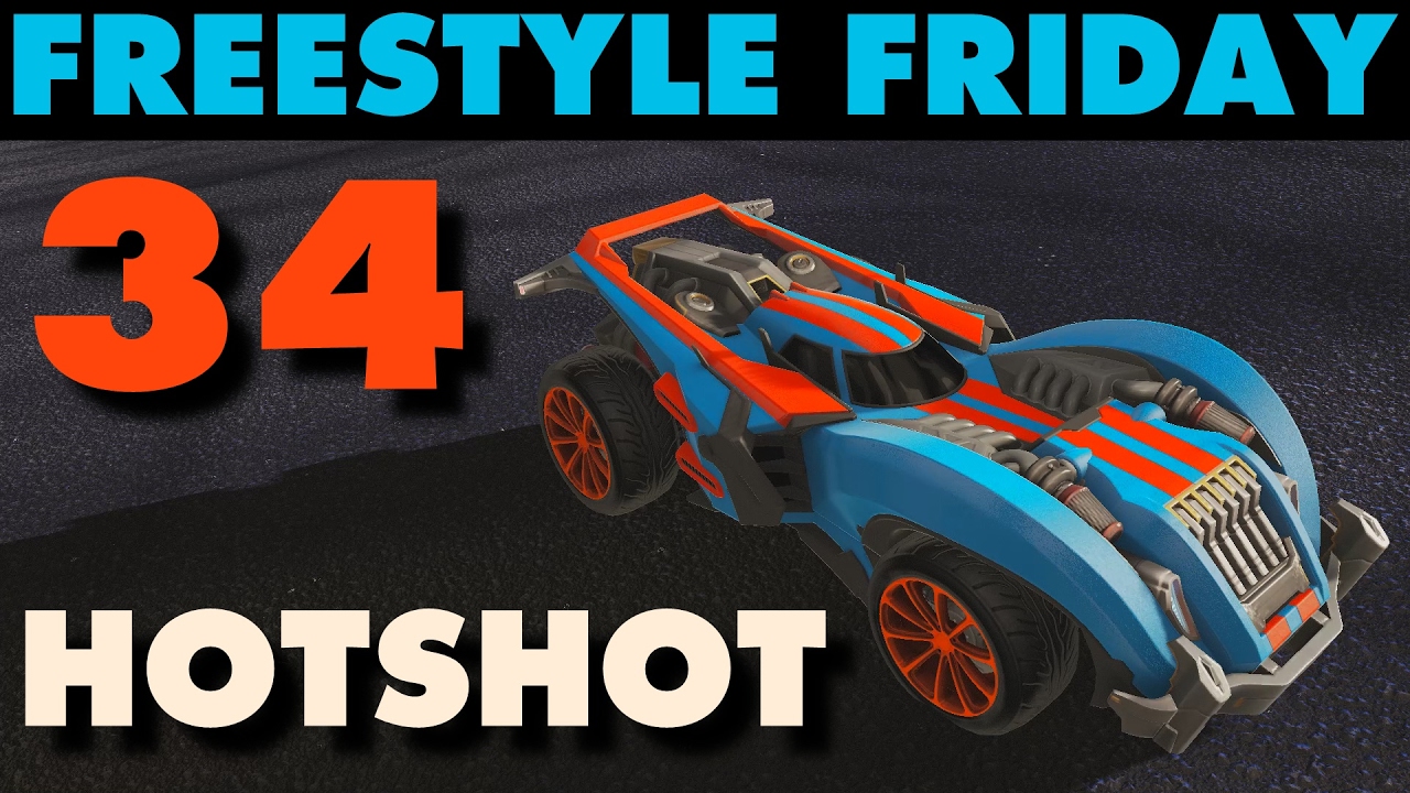 Rocket League | Freestyle Friday 34 | Hotshot (Best Goals & Fails)