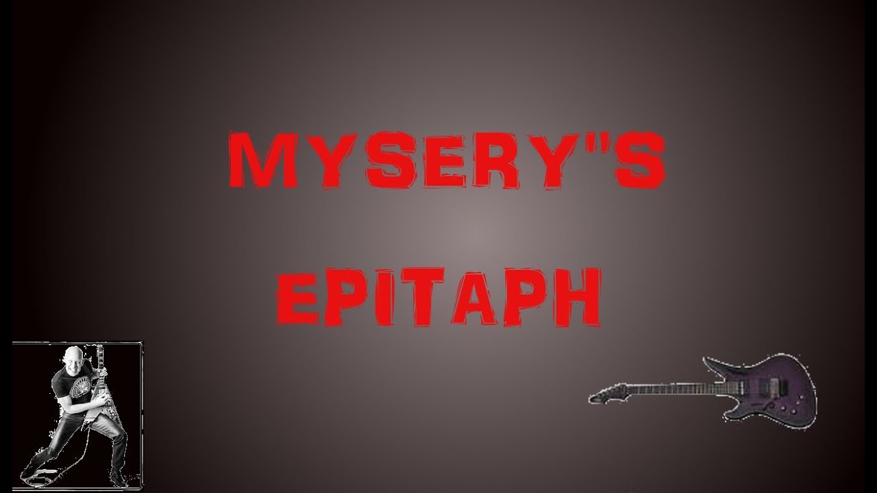 Metal Time! | Misery's Epitaph | Song I was writing