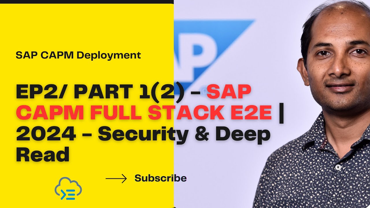 EP2 Part 1 - End To End CAPM - Full Stack with Security , Deep Read & more...