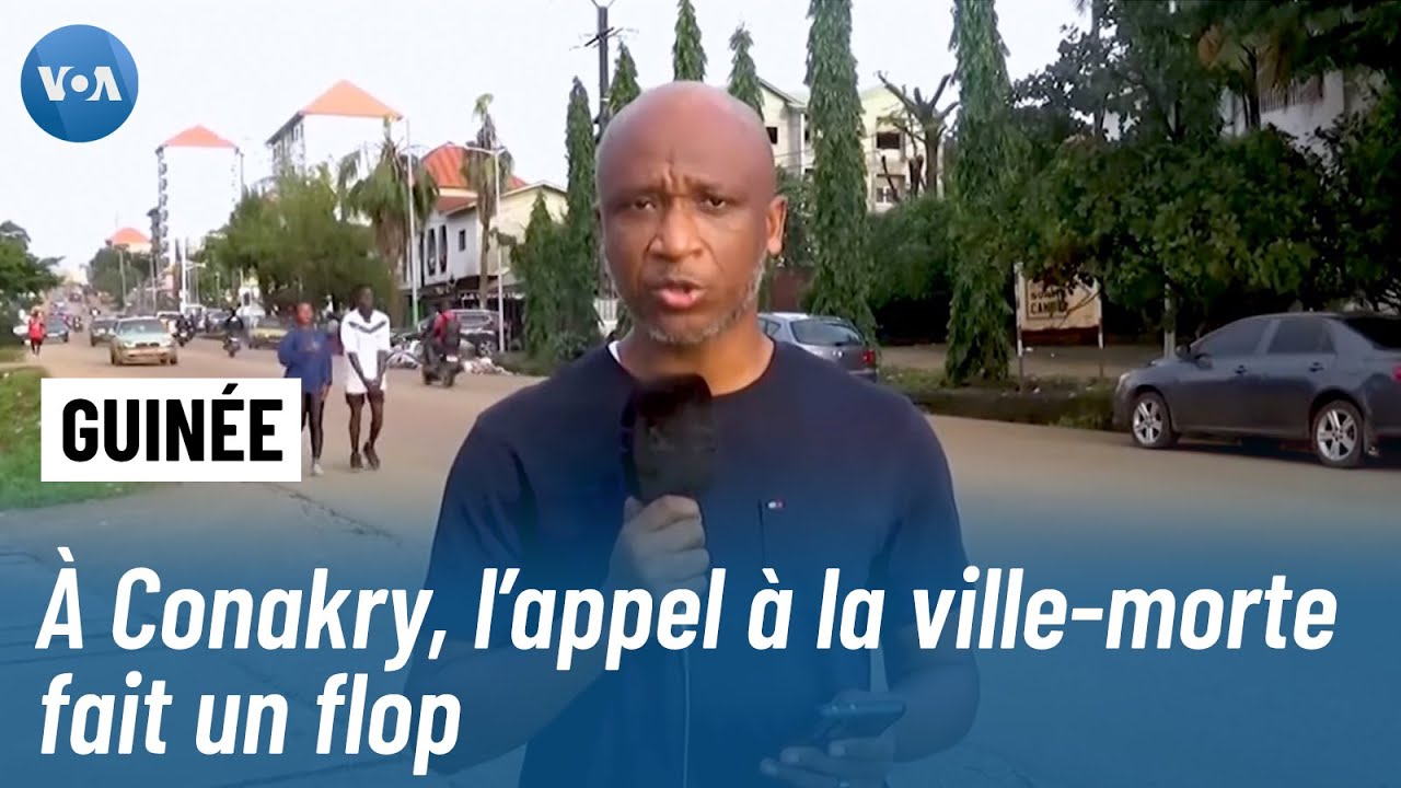 Guinée : L'appel à la ville morte peu suivi à Conakry