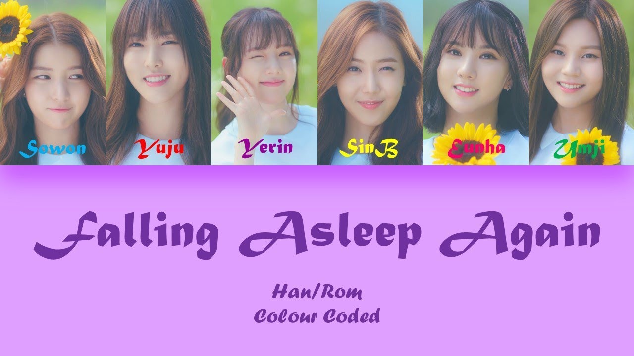 GFRIEND (여자친구) FALLING ASLEEP AGAIN (그루잠) Lyrics (Han/Rom) Colour Coded