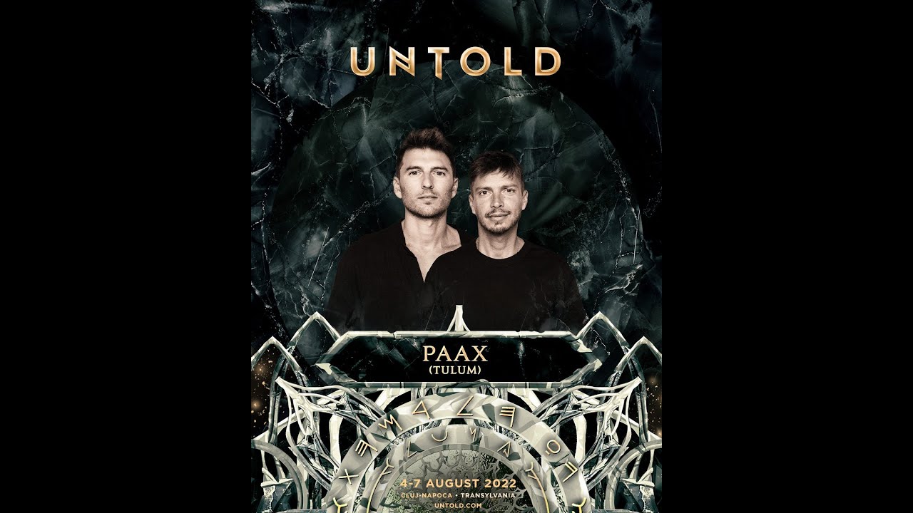 PAAX Tulum l @UNTOLD 2022 (Daydreaming Stage)