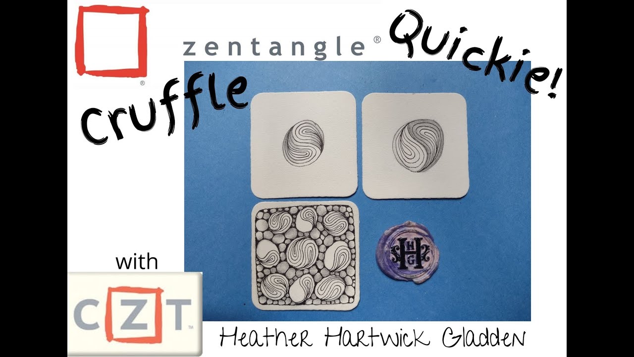 Zentangle&reg; Quickie: Cruffle