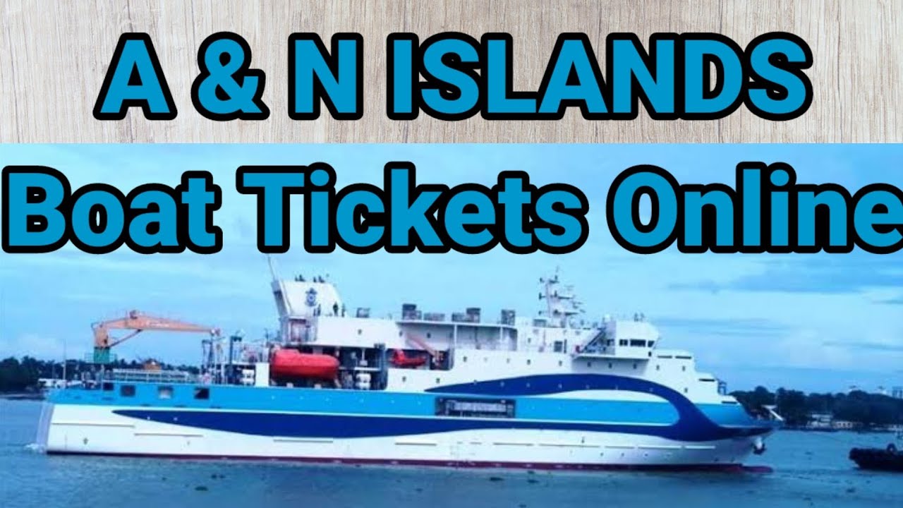 Andaman Ka Boat Ka Tickets Online kaise kare | How To Book Andaman Boat tickets