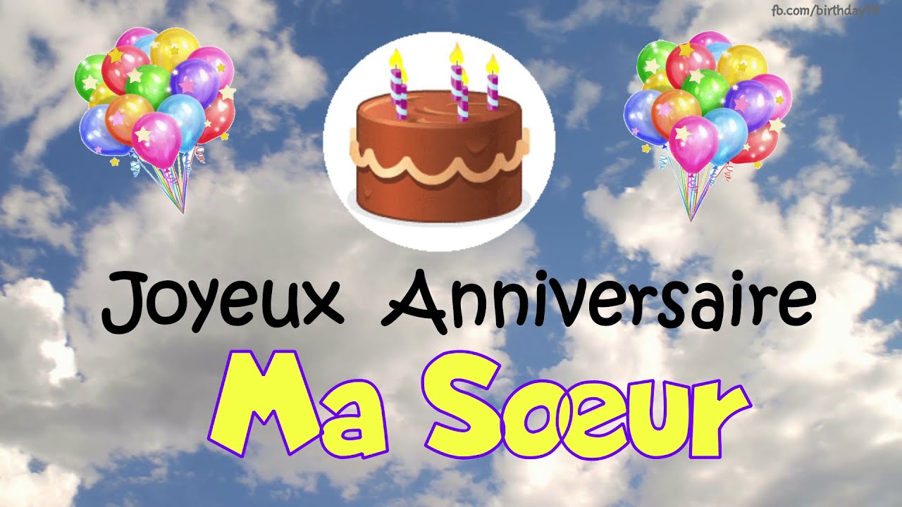 Joyeux Anniversaire Ma Sœur