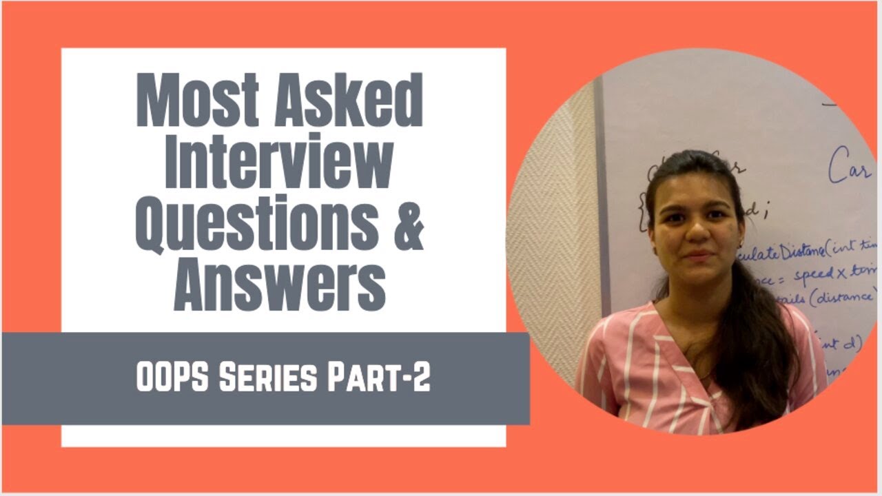 OOPS- Interview Question and Answers- Part 2