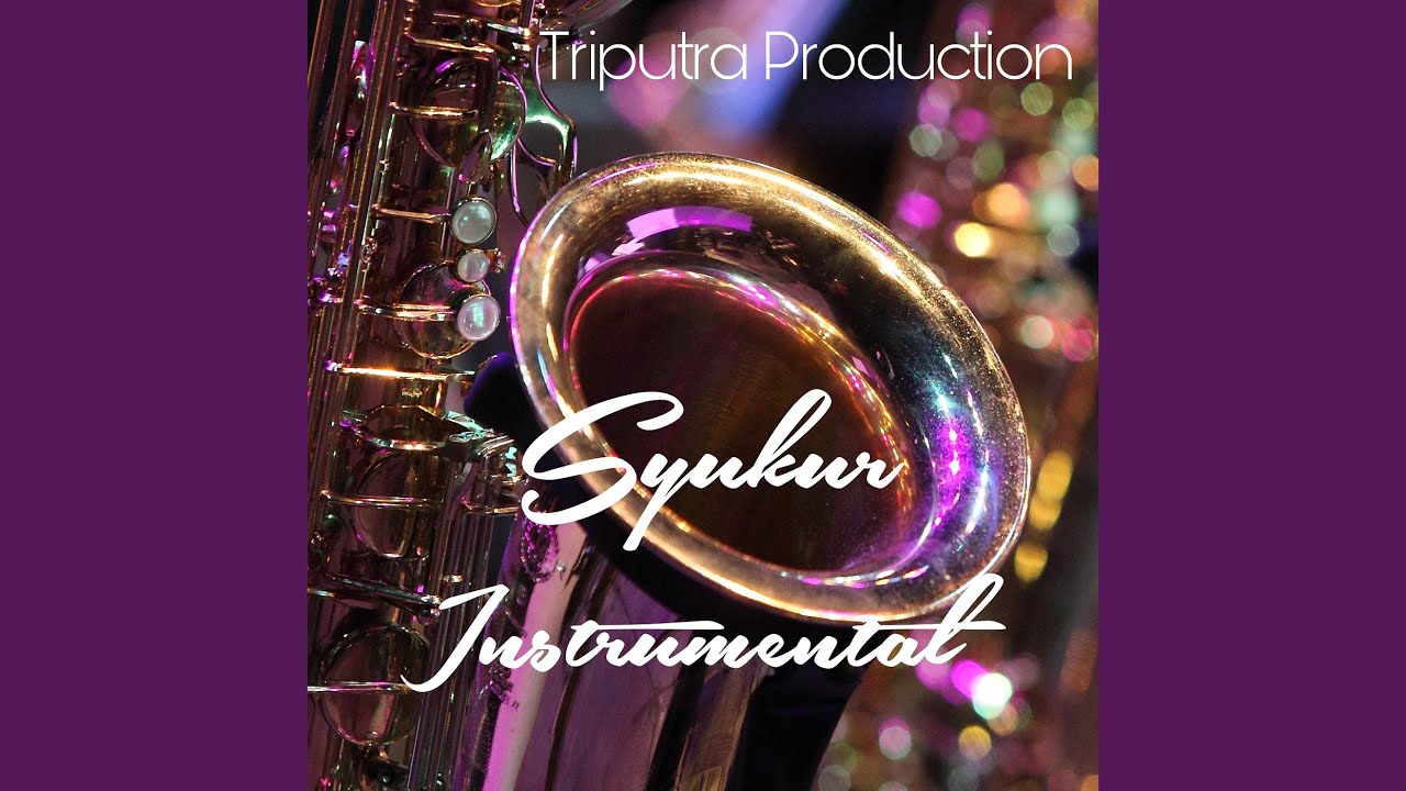 Syukur (Instrumental)