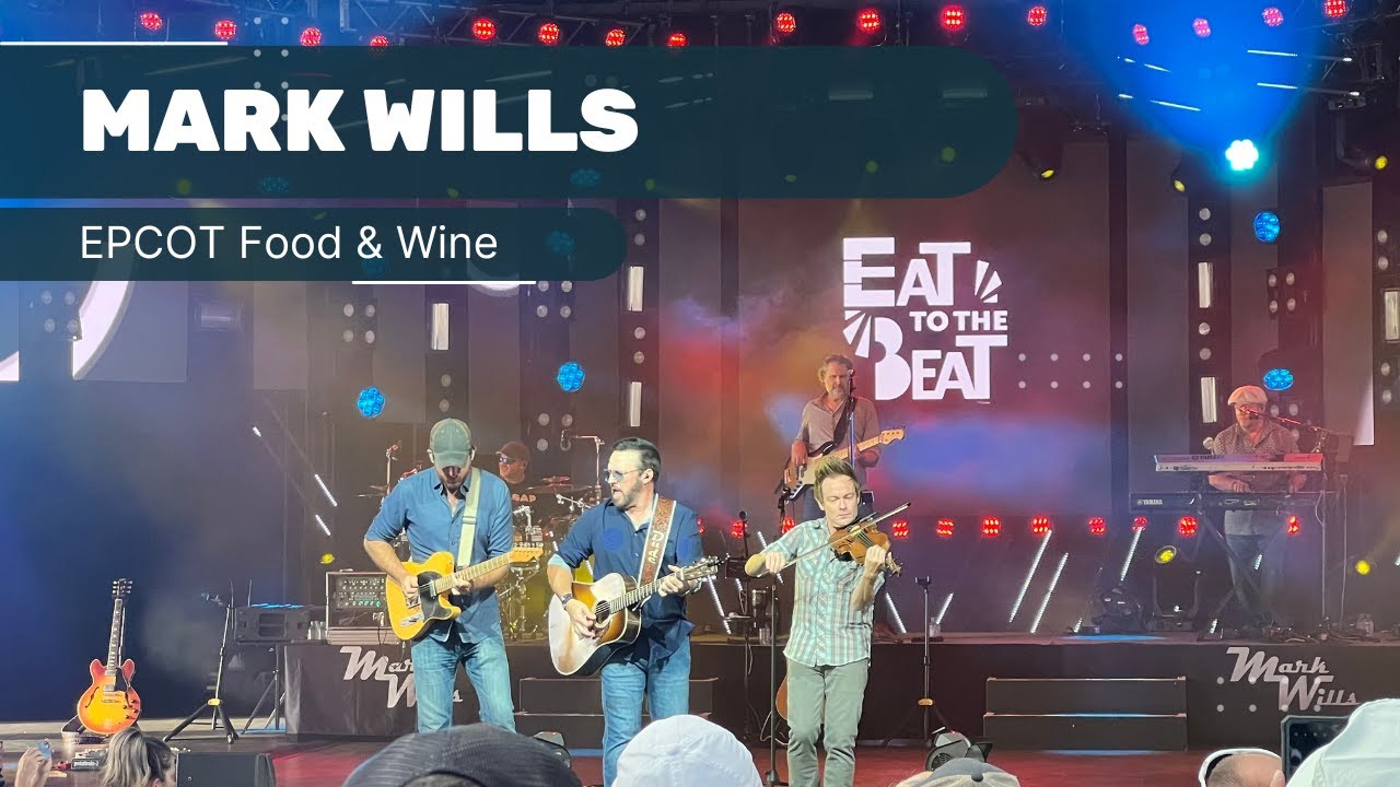 Mark Wills Performing Live at EPCOT | Food & Wine | Eat to the Beat 2023