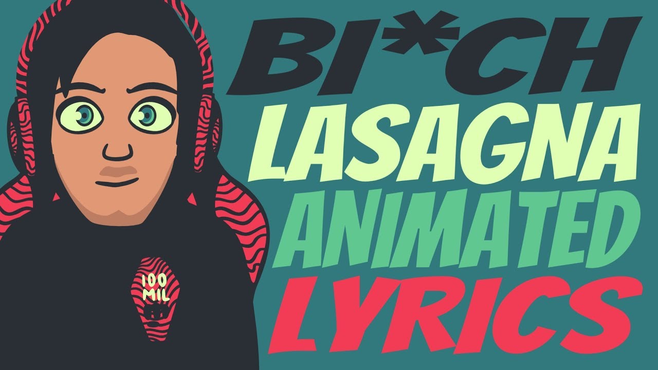 Bi*ch Lasagna (Animated lyrics full of memes)