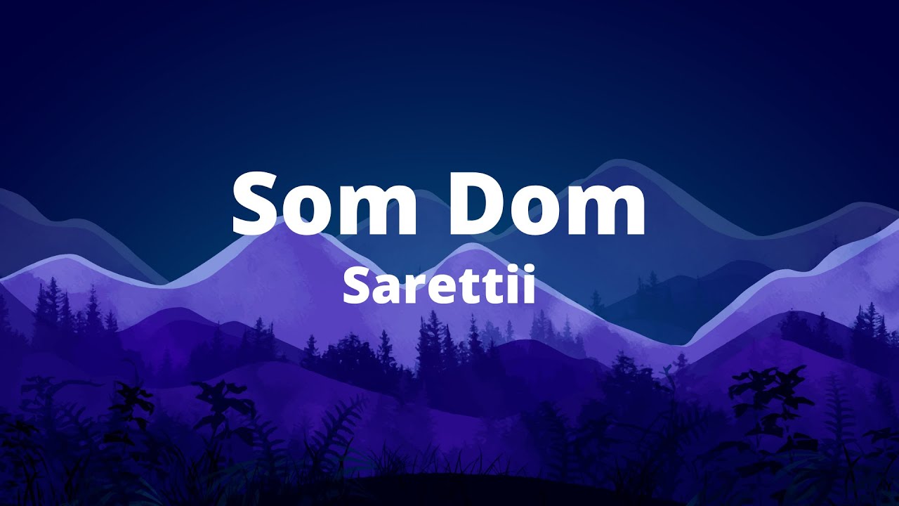 Sarettii - Som dom (Lyrics)