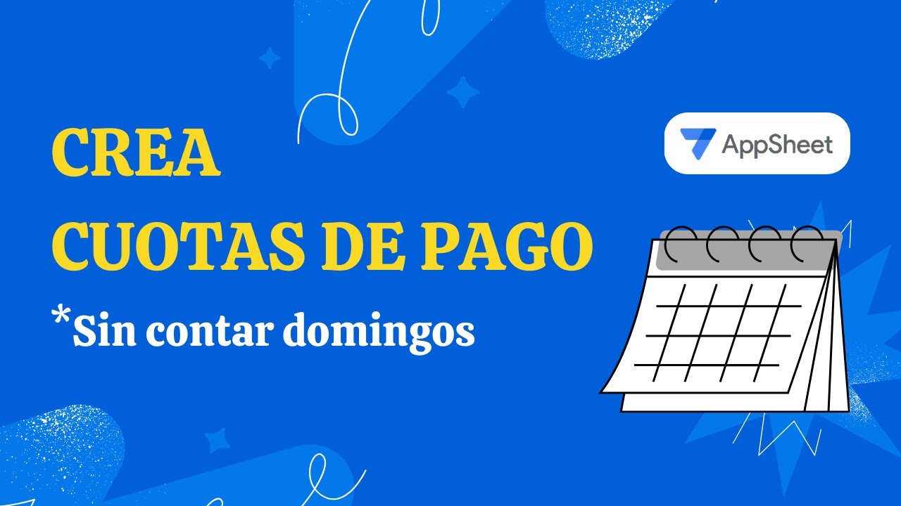 FECHAS DE PAGO automáticas con tabla calendario | #appsheet