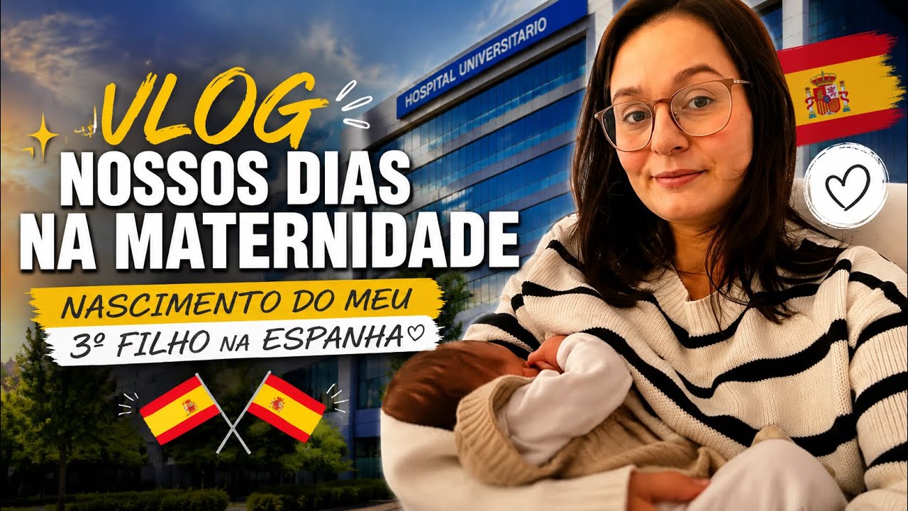 VLOG: NOSSOS DIAS NA MATERNIDADE NA GALICIA | ESPANHA 🇪🇸 