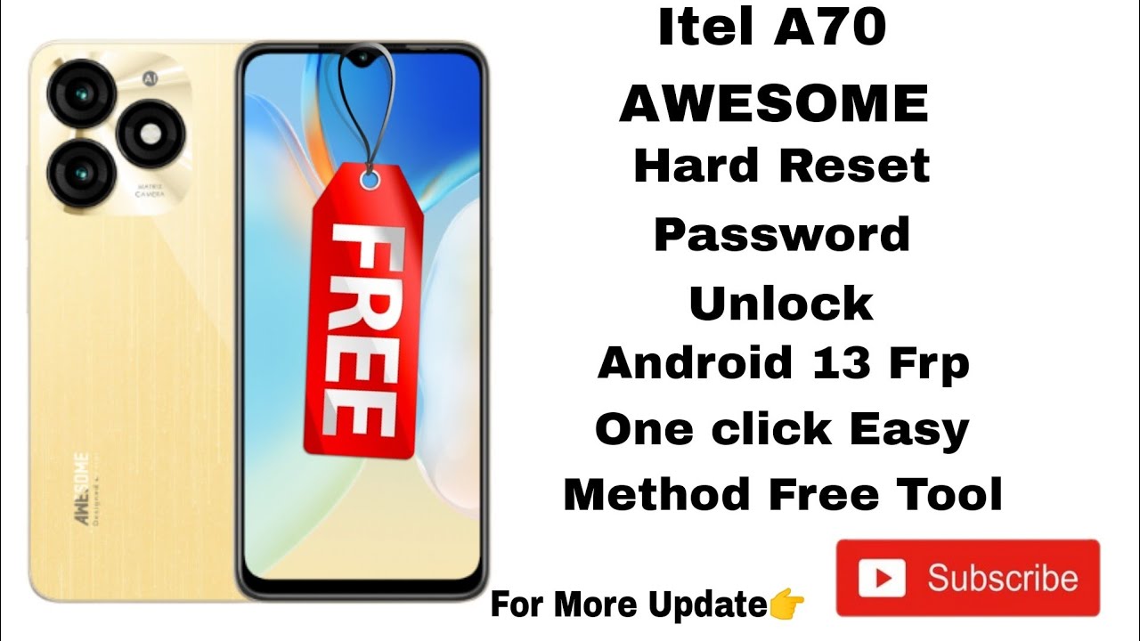 Itel A70 A665L Hard Reset Password Unlock And Frp Bypass Android 13 one click✅🔥