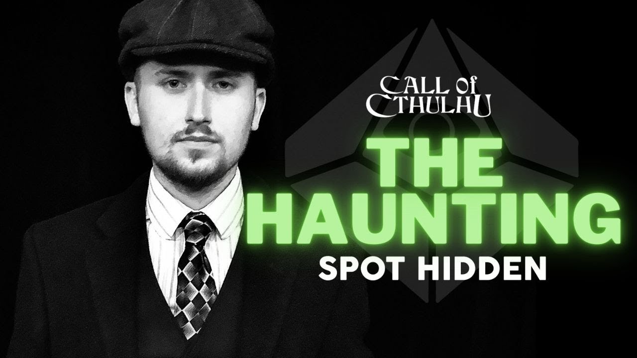 Call of Cthulhu: The Haunting