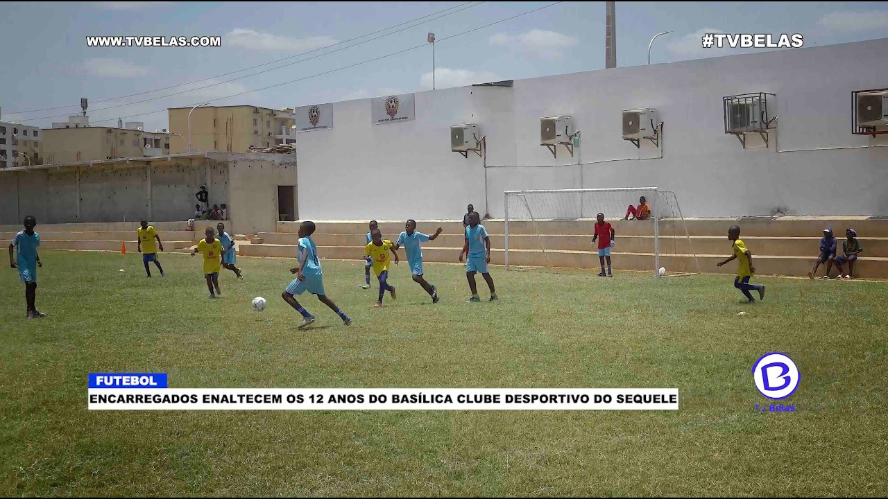 ENCARREGADOS ENALTECEM OS 12 ANOS DO BASÍLICA CLUBE DESPORTIVO DO SEQUELE