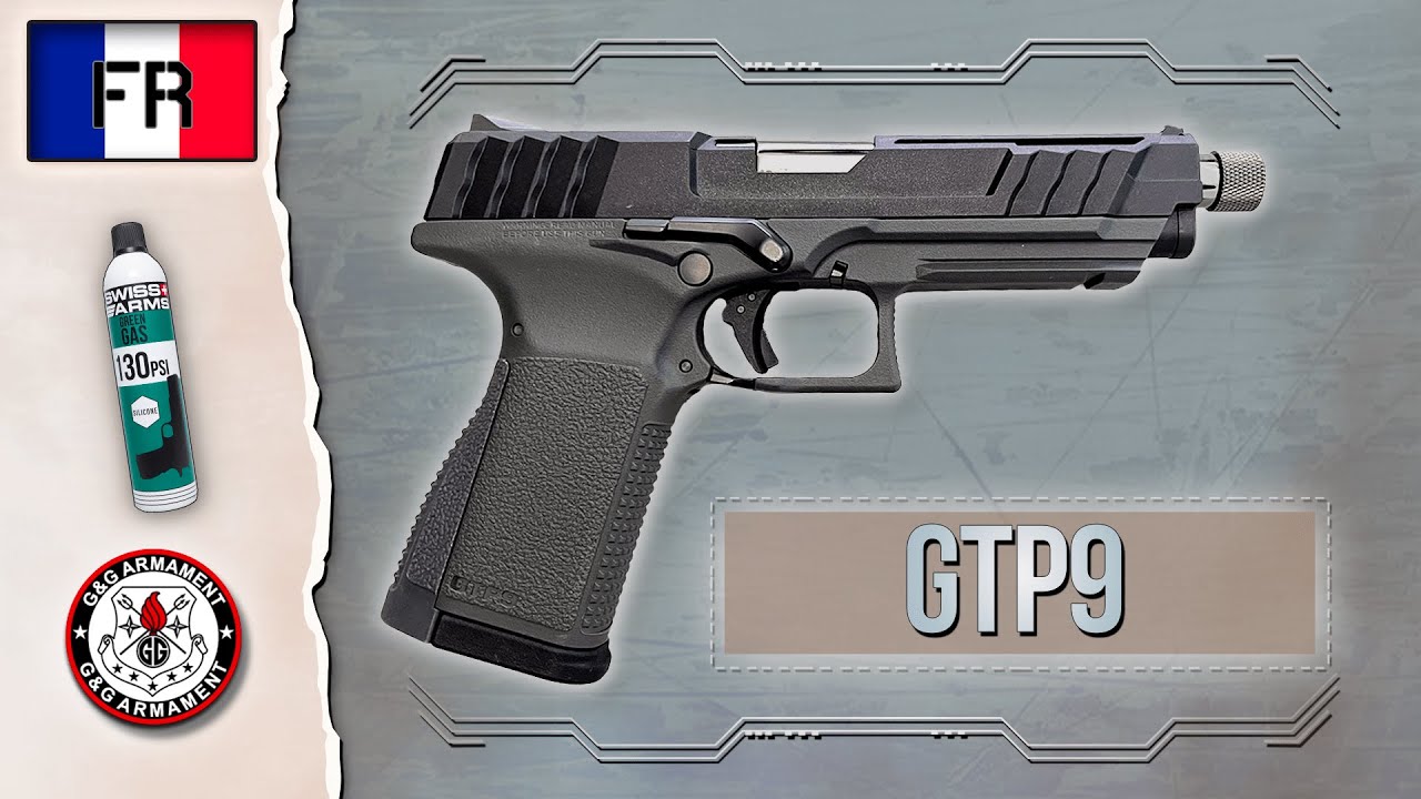 G&G: BON PA GAZ ! Review GTP9 ! [FR]