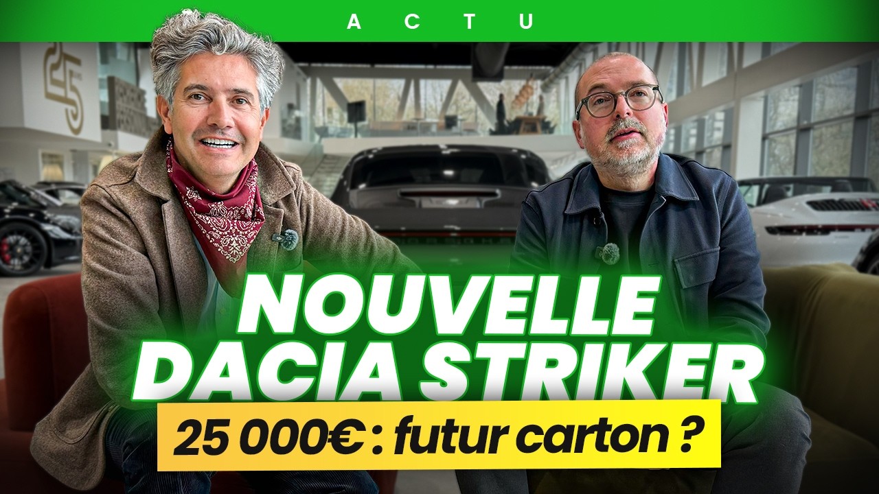 Dacia Striker 2026 : à 25 000€ pourquoi elle risque de faire un CARTON ?