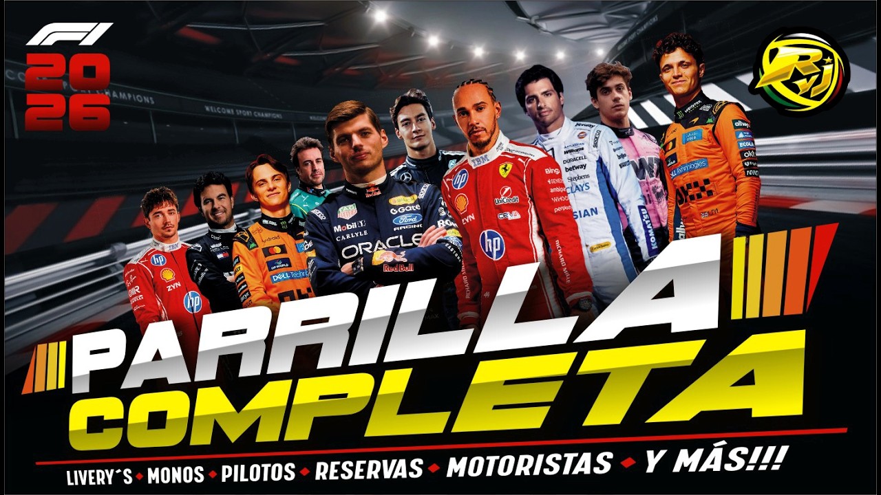 Parrilla Completa FÓRMULA 1 - 2026 (Todo lo que tienes que saber!!!)
